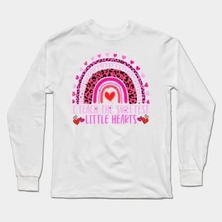 I Teach The Sweetest Hearts Rainbow Teacher Valentines Day Long Sleeve T-Shirt